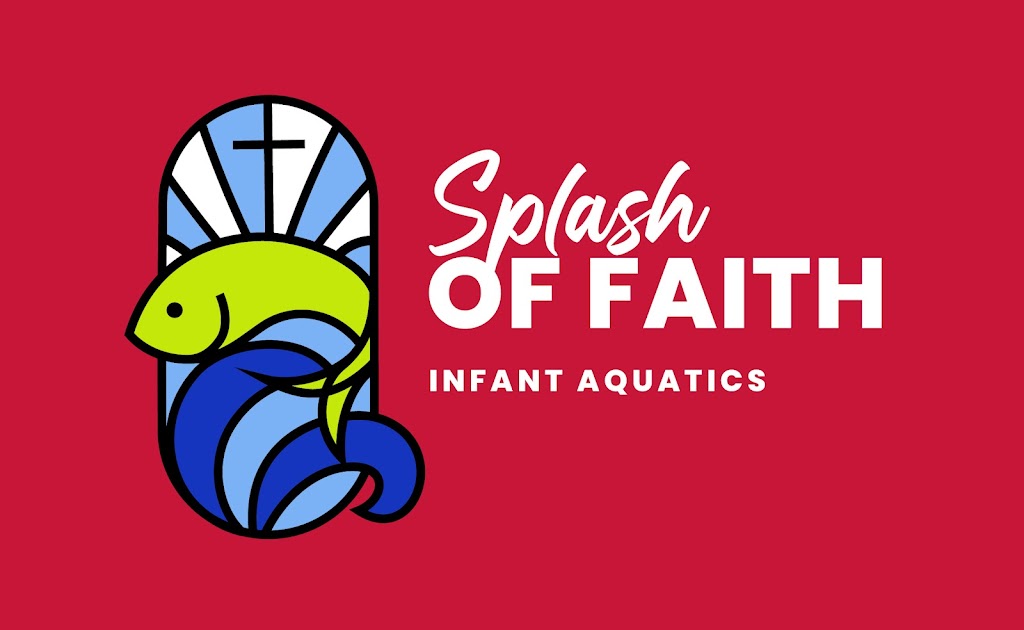 Splash of Faith Infant Aquatics, LLC | 909 Co Rd 1670, Alvord, TX 76225, USA | Phone: (432) 940-1881