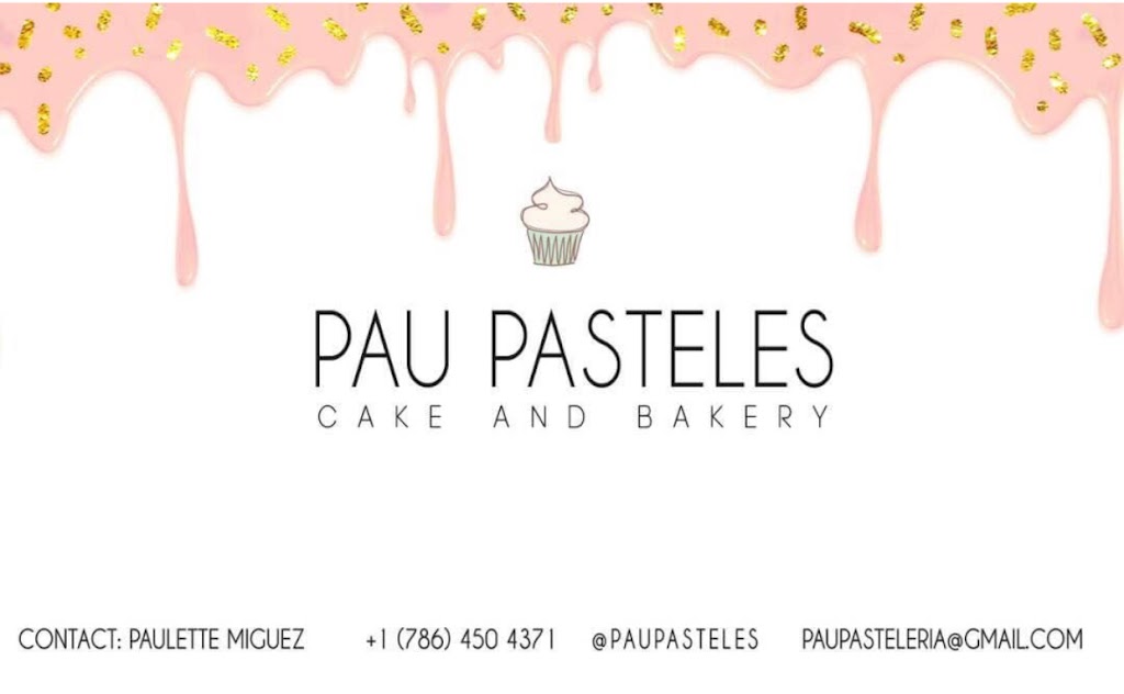 Cakes Pau pasteles | Coral Springs, FL 33065, USA | Phone: (786) 450-4371