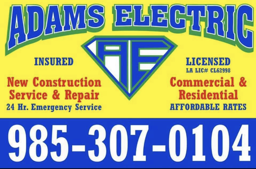 ADAMS ELECTRIC | Destrehan, LA 70047, USA | Phone: (985) 307-0104