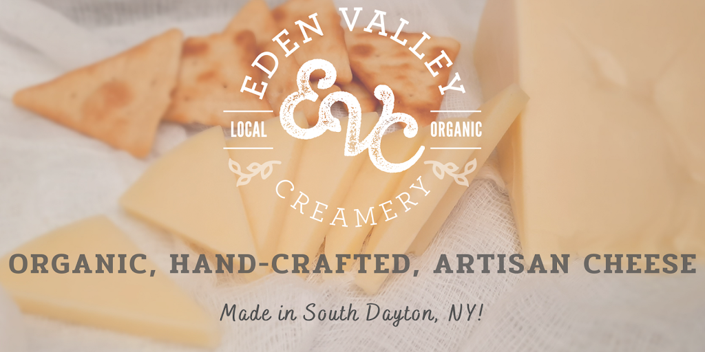 Eden Valley Creamery | 12450 Dredge Rd, South Dayton, NY 14138, USA | Phone: (716) 481-1634