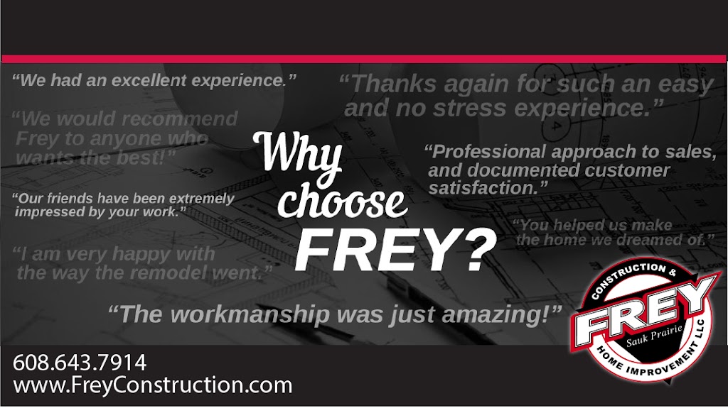 Frey Construction & Home Improvement, LLC | 530 Park Ave, Prairie Du Sac, WI 53578, USA | Phone: (608) 643-7914