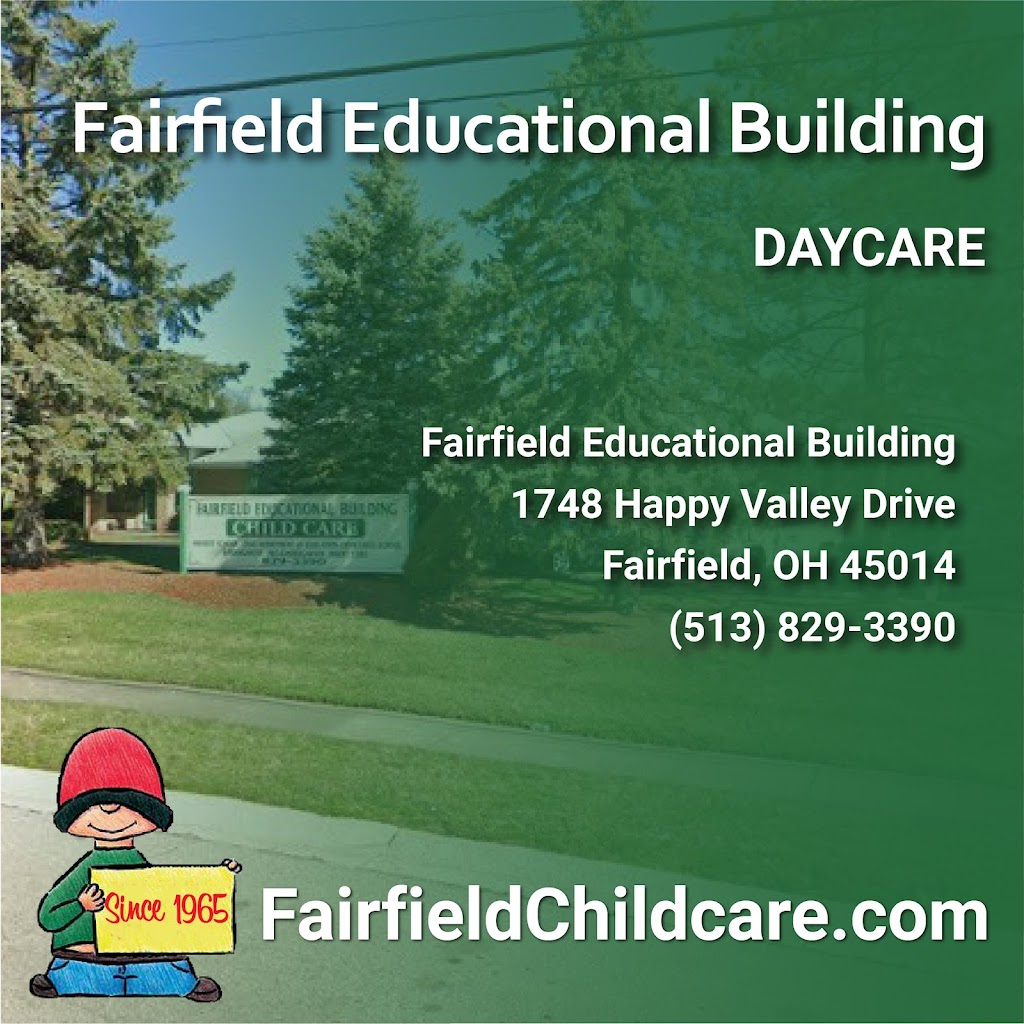 Fairfield Educational Building | 1748 Happy Valley Dr, Fairfield, OH 45014, USA | Phone: (513) 829-3390