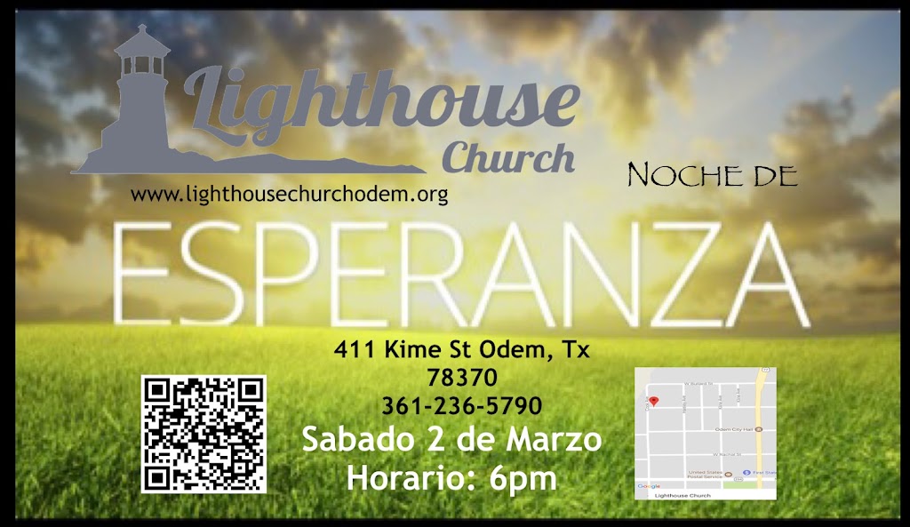 Lighthouse Church | 411 W Kime St, Odem, TX 78370, USA | Phone: (361) 236-5790