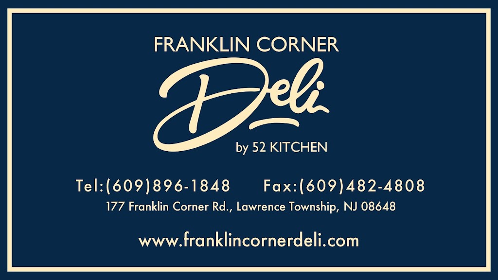 Franklin Corner Deli | 177 Franklin Corner Rd, Lawrence Township, NJ 08648, USA | Phone: (609) 512-1072