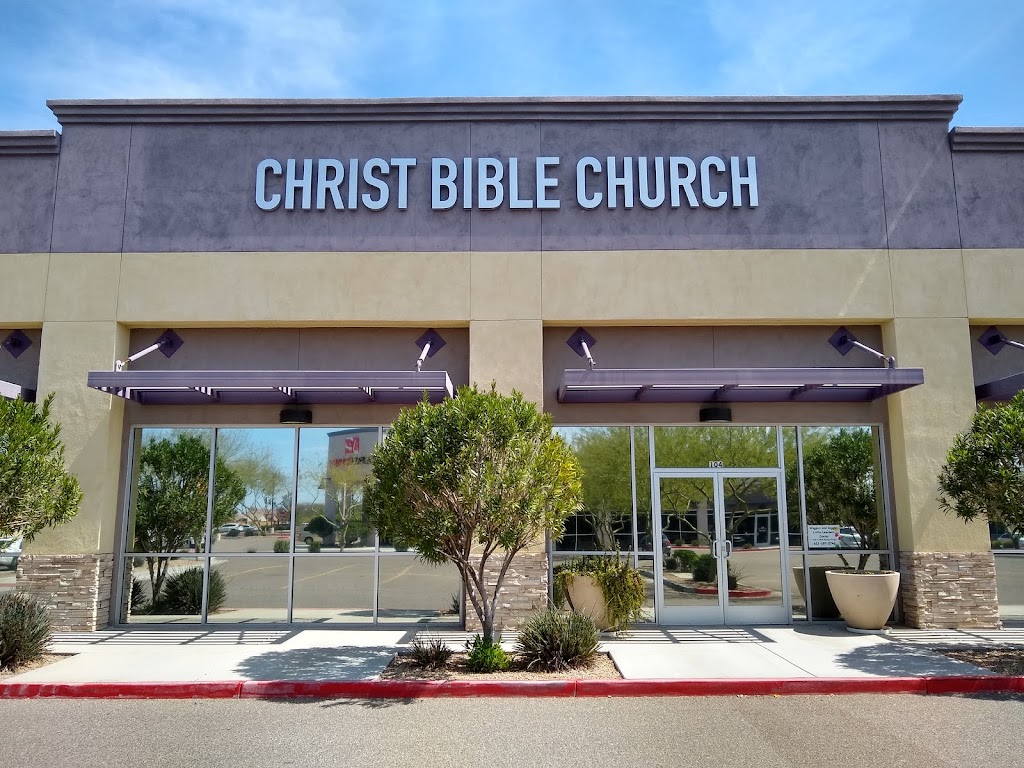 Christ Bible Church | 9009 W Lake Pleasant Pkwy #104, Peoria, AZ 85382, USA | Phone: (623) 562-0096