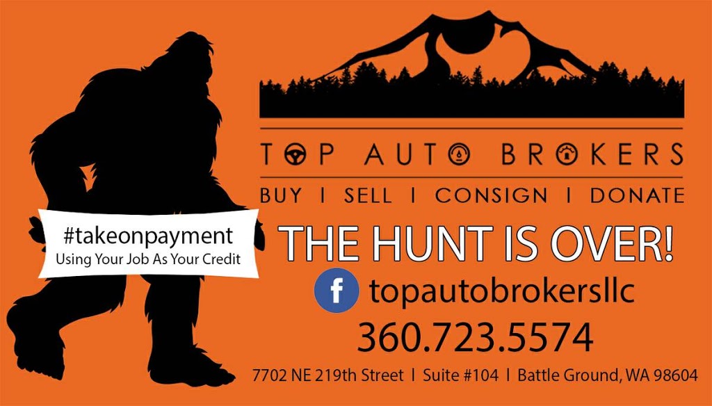 Top Auto Brokers LLC. | 14905 NE Caples RD Suite #E, Brush Prairie, WA 98606 | Phone: (360) 723-5574