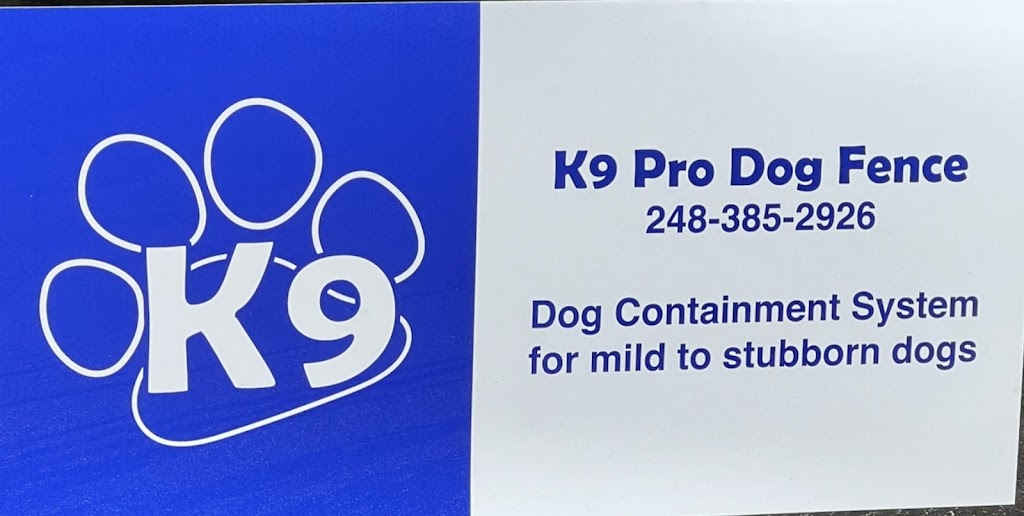 K9 Pro Dog Fence | 275 Indianwood Rd, Lake Orion, MI 48362, USA | Phone: (248) 385-2926