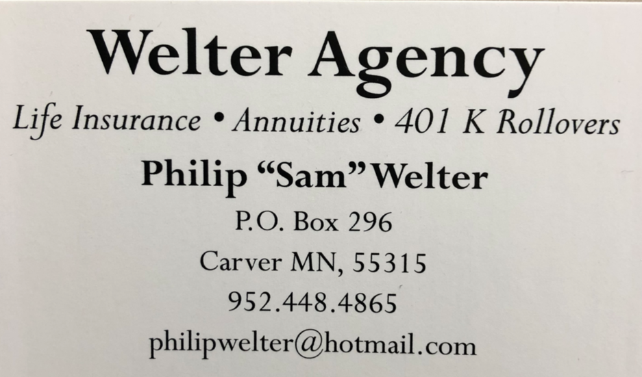 Welter Agency | 411 4th St E West, Carver, MN 55315, USA | Phone: (612) 804-8857