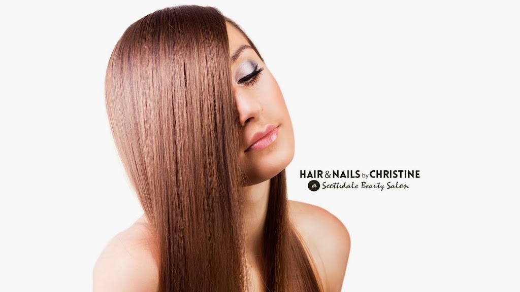 Hair & Nails by Christine | 1625 N Granite Reef Rd, Scottsdale, AZ 85257 | Phone: (480) 946-5359