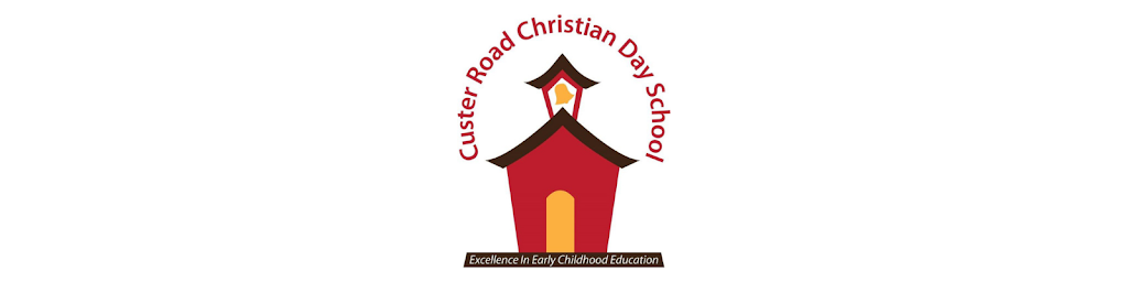 Custer Road Christian Day School | 6601 Custer Rd, Plano, TX 75023, USA | Phone: (972) 491-0510