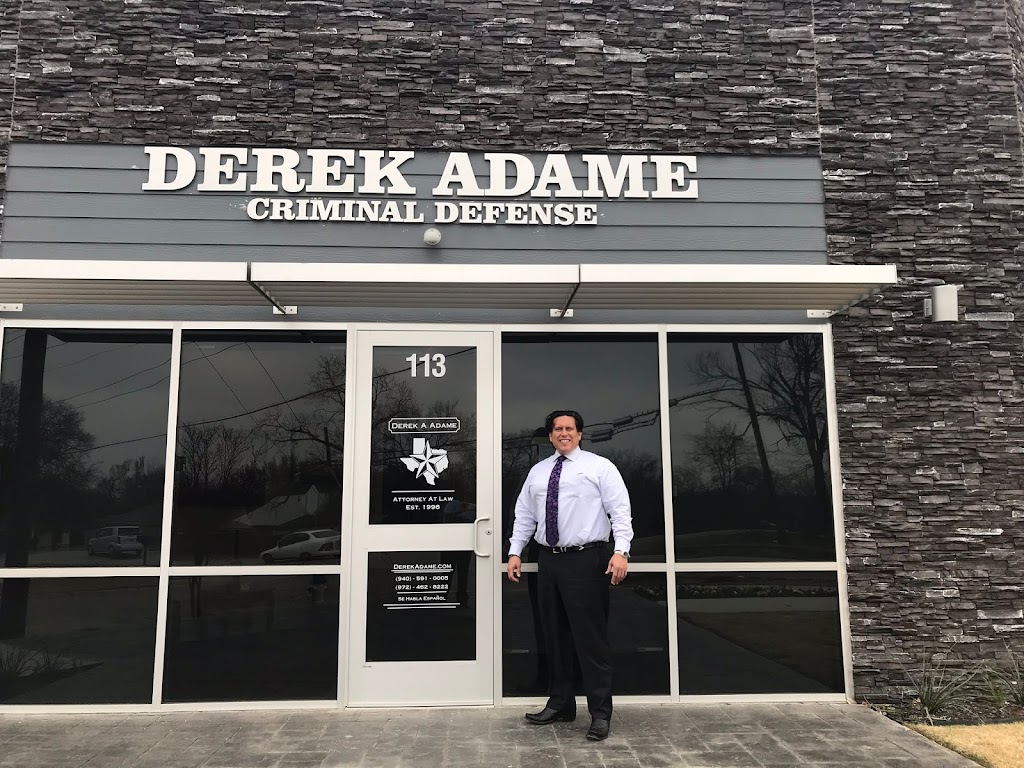 Derek A. Adame, Attorney at Law | 1409 E McKinney St #113, Denton, TX 76209, USA | Phone: (940) 591-0005