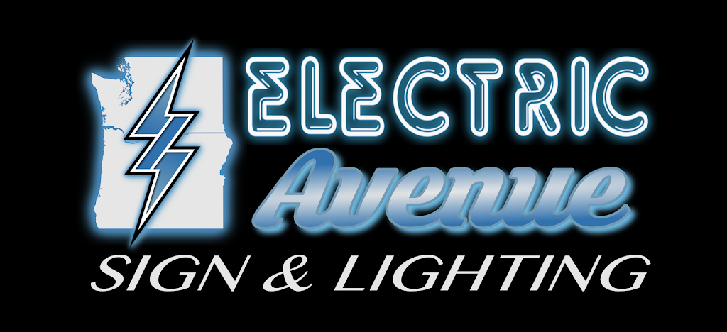 Electric Avenue Sign & Lighting | 16005 NE 12th St, Vancouver, WA 98684, USA | Phone: (360) 903-5447