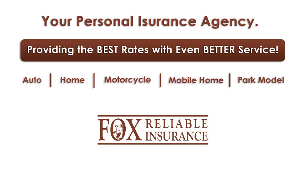 Fox Reliable Insurance | 4930 E Main St UNIT 9, Mesa, AZ 85205, USA | Phone: (480) 807-7753