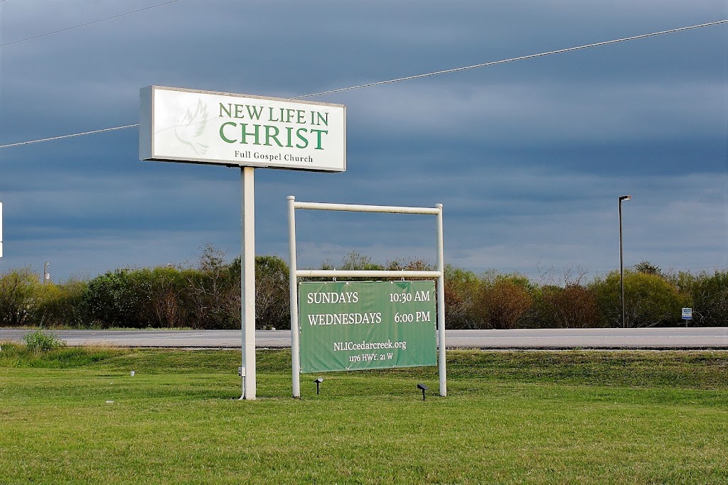 New Life In Christ Church | 1176 TX-21, Cedar Creek, TX 78612, USA | Phone: (512) 303-6612