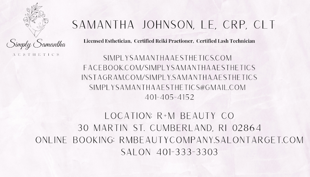 Simply Samantha Aesthetics | 30 Martin St, Cumberland, RI 02864, USA | Phone: (401) 405-4152