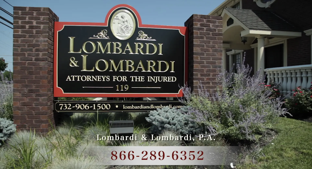 Lombardi and Lombardi, P.A. | 119 Chambers Brg Rd, Brick Township, NJ 08723, USA | Phone: (732) 507-9422