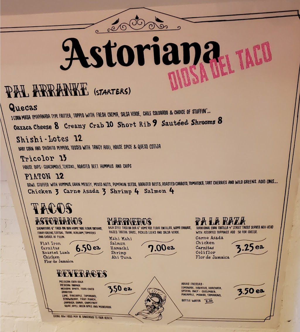 Astoriana Diosa del Taco | 22-35 31st St, Queens, NY 11105, USA | Phone: (929) 522-0202