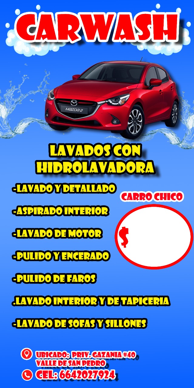 Carwash El Garrote | Privada Gazania 38848 40 Fracc, Valle San Pedro, 22263 Tijuana, B.C., Mexico | Phone: 664 202 7924