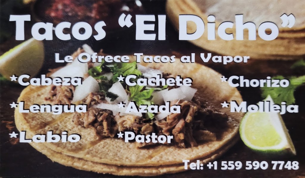 Tacos a Vapor "El Dicho" | 21915, Reedley, CA 93654, USA | Phone: (559) 590-7748