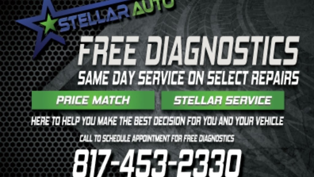 Stellar Auto Solutions | 8421 Rendon Bloodworth Rd, Mansfield, TX 76063, USA | Phone: (817) 435-2330