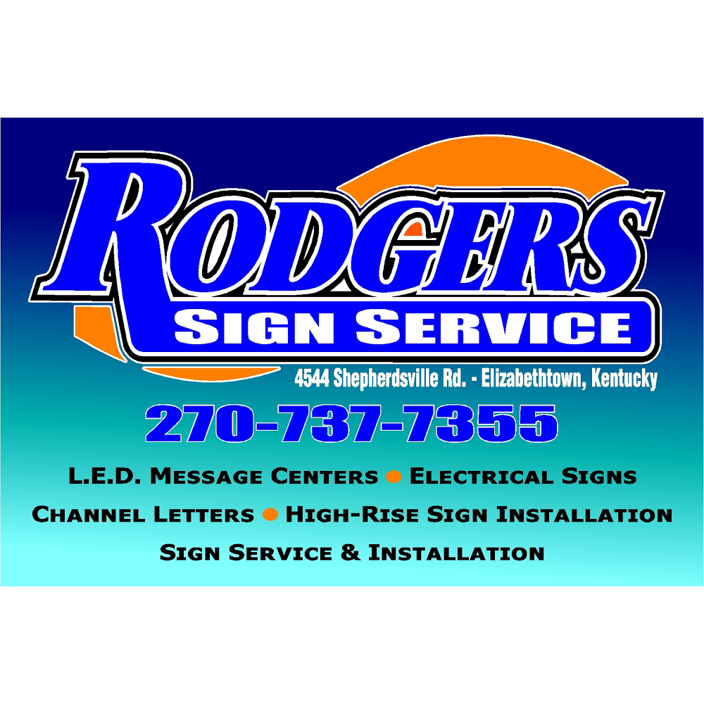 Rodgers Sign Service Inc. | 4544 Shepherdsville Rd, Elizabethtown, KY 42701 | Phone: (270) 765-8319