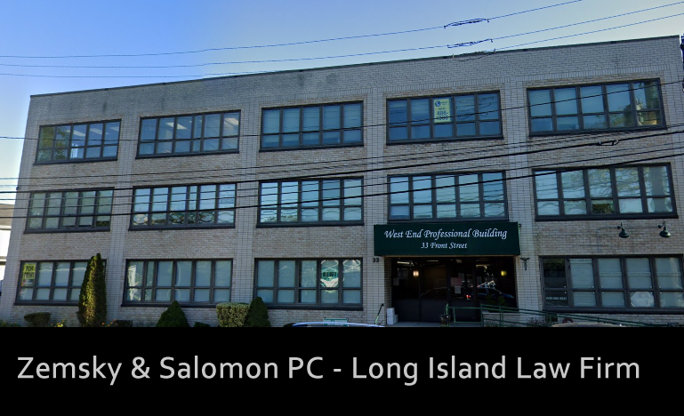 Zemsky & Salomon PC | 33 Front St #207, Hempstead, NY 11550, USA | Phone: (516) 485-3800