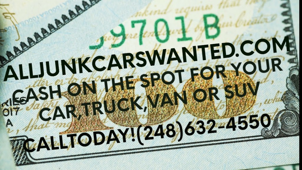 All Junk Cars Wanted .com | 83 W Evelyn Ave, Hazel Park, MI 48030, USA | Phone: (248) 632-4550