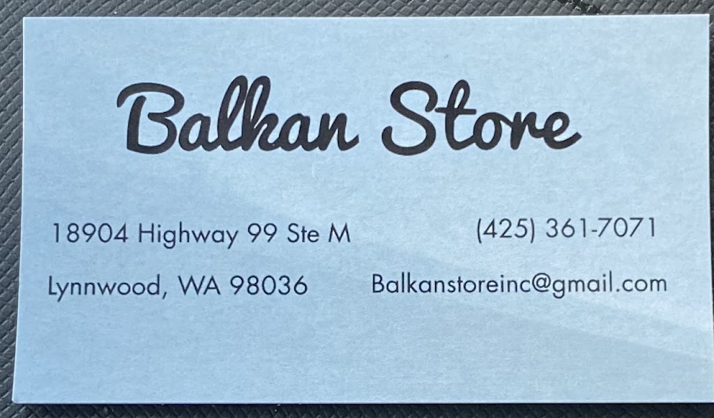 Balkan Store | 18904 Hwy 99, Lynnwood, WA 98036, USA | Phone: (425) 361-7071