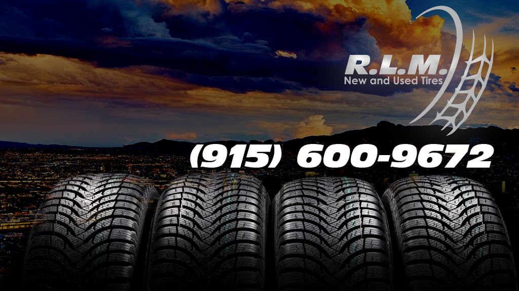 R.L.M. New & Used Tires | 4076 Desert Meadows Rd, El Paso, TX 79938 | Phone: (915) 267-0533