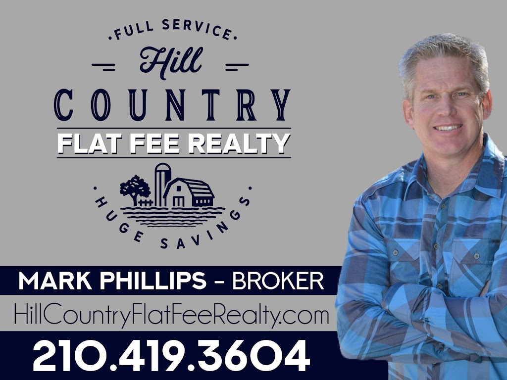 Hill Country Flat Fee Realty: Mark Phillips | 933 N Main St, Boerne, TX 78006, USA | Phone: (210) 419-3604