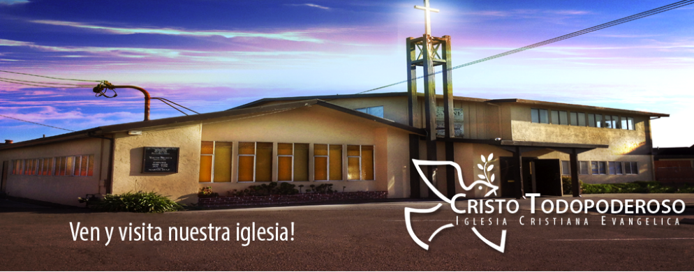 Iglesia Cristiana Cristo Todopoderoso | 937 Elgin St, San Lorenzo, CA 94580, USA | Phone: (510) 213-3716