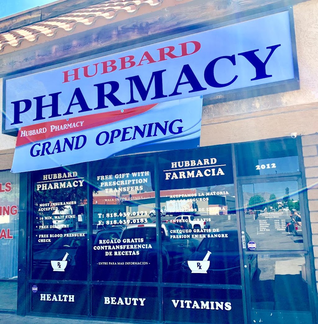 Hubbard Pharmacy | 2012 Glenoaks Blvd, San Fernando, CA 91340, USA | Phone: (818) 639-0173