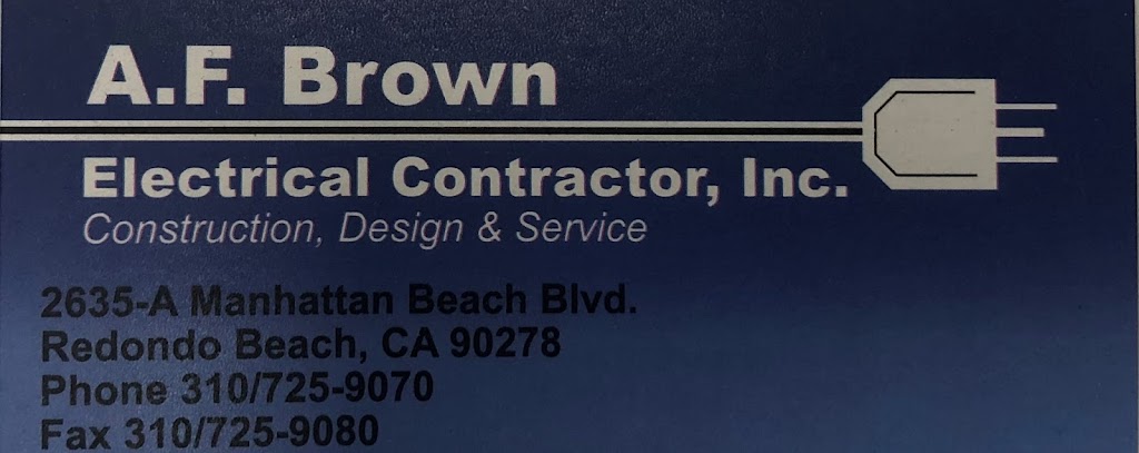 A.F. Brown Electrical Contractor, Inc. | 2635 Manhattan Beach Blvd A, Redondo Beach, CA 90278, USA | Phone: (310) 725-9070