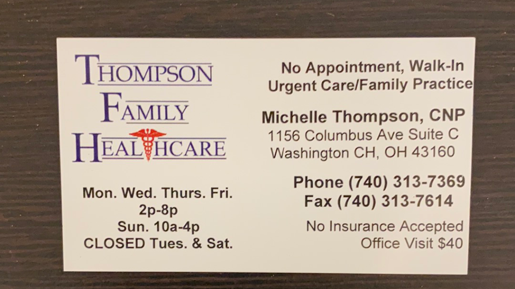 Thompson Family Healthcare | 207 Glenn Ave, Washington Court House, OH 43160, USA | Phone: (740) 313-7369