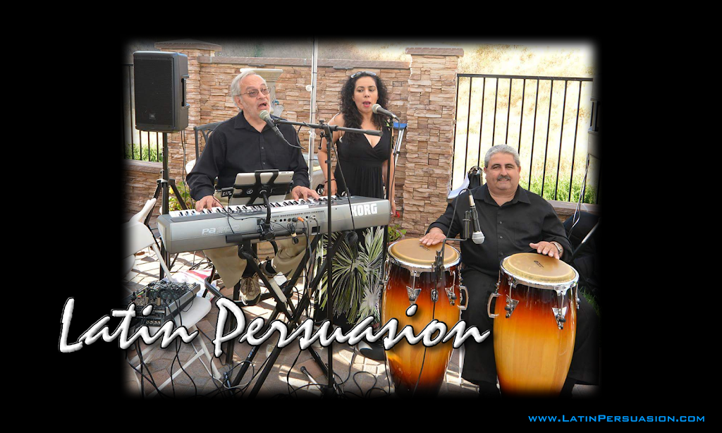 Latin Persuasion - Grupo Musical | 8181 Palmetto Ave #101, Fontana, CA 92335, USA | Phone: (909) 693-2811