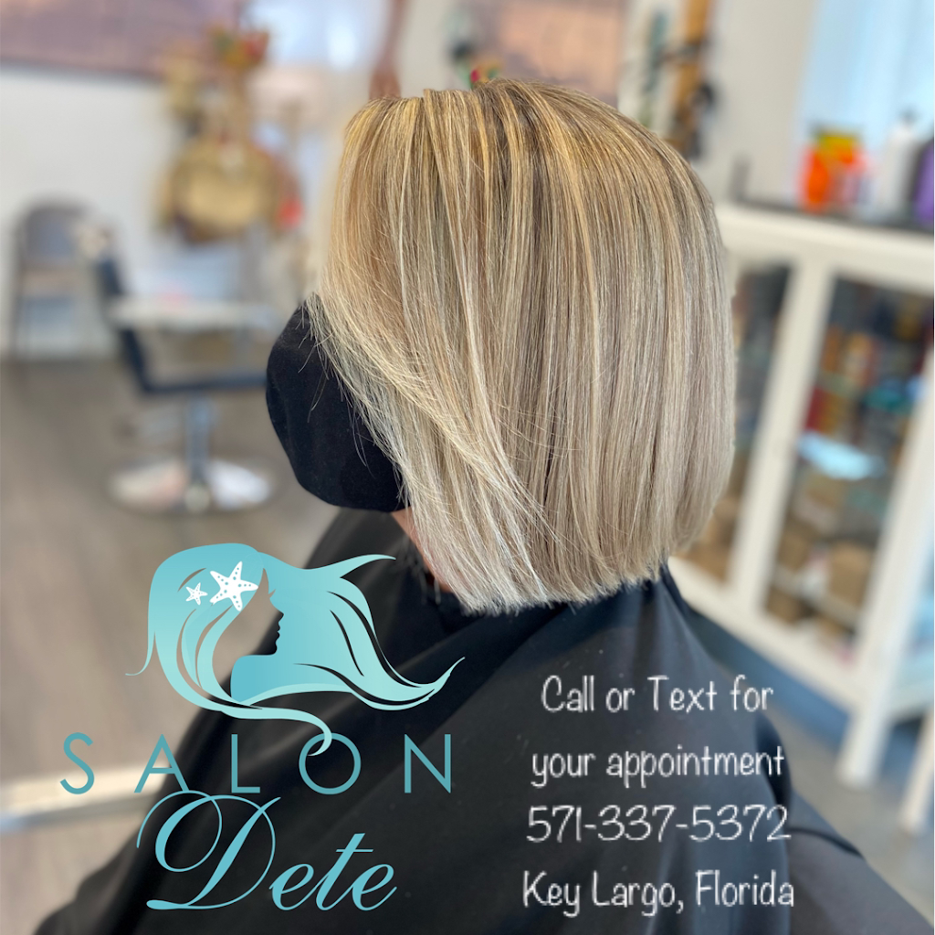 Salon Dete | A, 101401 Overseas Hwy Studio 104, Key Largo, FL 33037, USA | Phone: (571) 337-5372