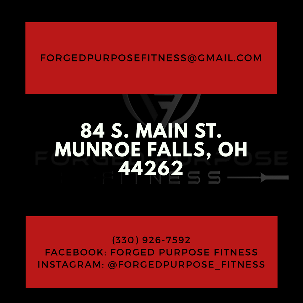 Forged Purpose Fitness | 84 S Main St, Munroe Falls, OH 44262, USA | Phone: (330) 926-7592