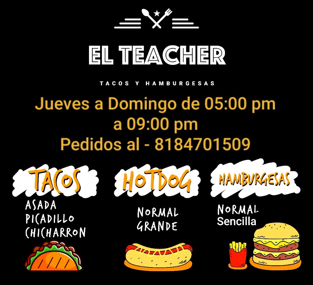 Tacos y Hamburguesas El Teacher | Algodones, Obrera, 65030 Anáhuac, N.L., Mexico | Phone: 81 8470 1509