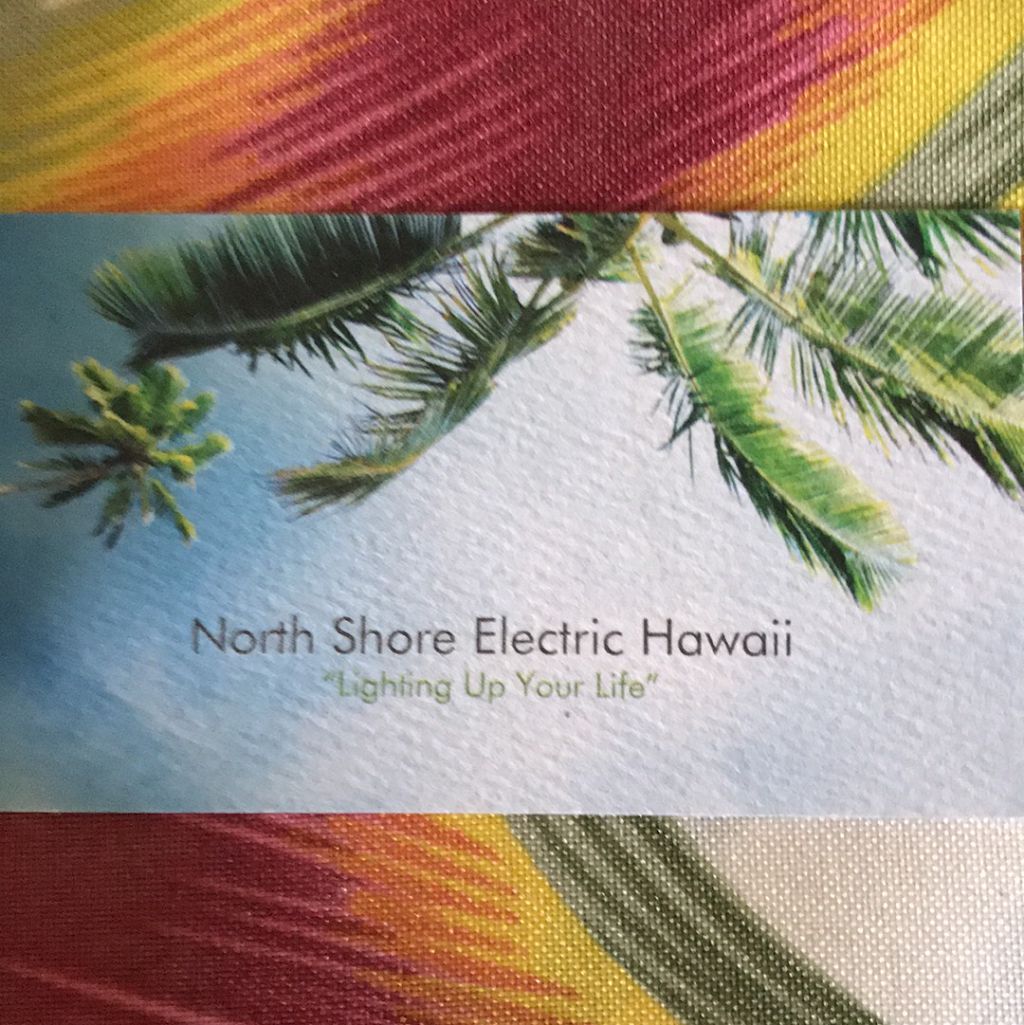 North Shore Electric Hawaii | 58-140 Maika Way, Haleiwa, HI 96712, USA | Phone: (808) 346-0788