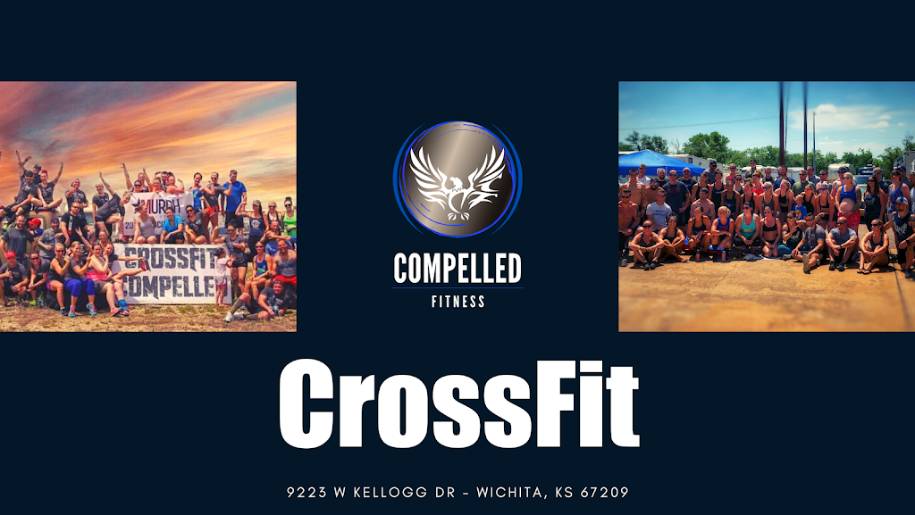 Compelled Fitness & Nutrition | 9223 W Kellogg Dr, Wichita, KS 67209, USA | Phone: (316) 260-9939