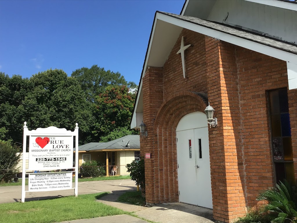 Greater True Love Missionary Baptist Church | 2143 Curtis St, Baton Rouge, LA 70807 | Phone: (225) 775-1545