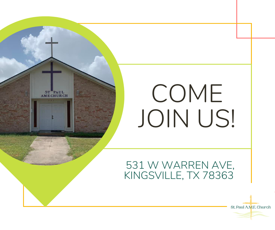 St Paul A.M.E. Church | 531 W Warren Ave, Kingsville, TX 78363, USA | Phone: (361) 592-0645