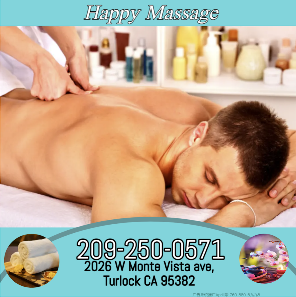 Happy Massage | 2026 W Monte Vista Ave, Turlock, CA 95382, USA | Phone: (209) 250-0571