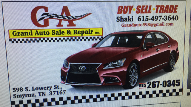 Grand Auto Sale & Repair Inc. | 598 S Lowry St, Smyrna, TN 37167, USA | Phone: (615) 267-0345