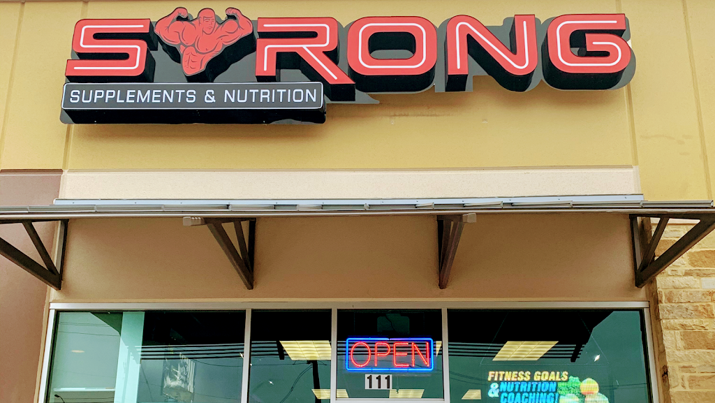 Strong Supplements, Nutrition & Coaching | 17910 Bulverde Rd Ste 111, San Antonio, TX 78259, USA | Phone: (210) 600-4202