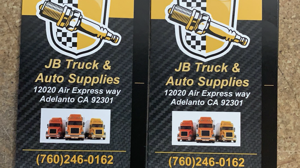 JB TRUCK & AUTO SUPPLIES | 12020-12018 Air Expy, Adelanto, CA 92301 | Phone: (760) 246-0162