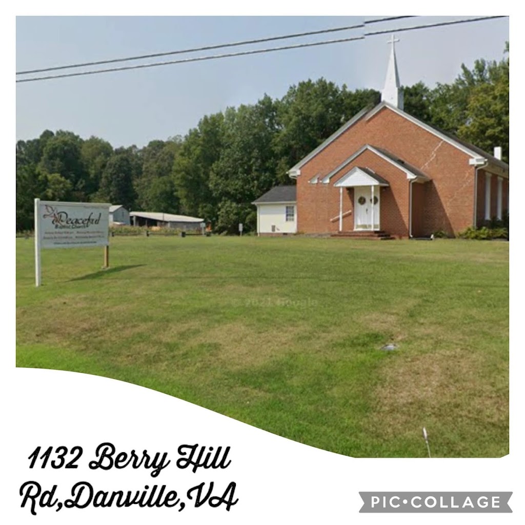 Peaceful Baptist Church | 1132 Berry Hill Rd, Danville, VA 24541, USA | Phone: (336) 394-5818