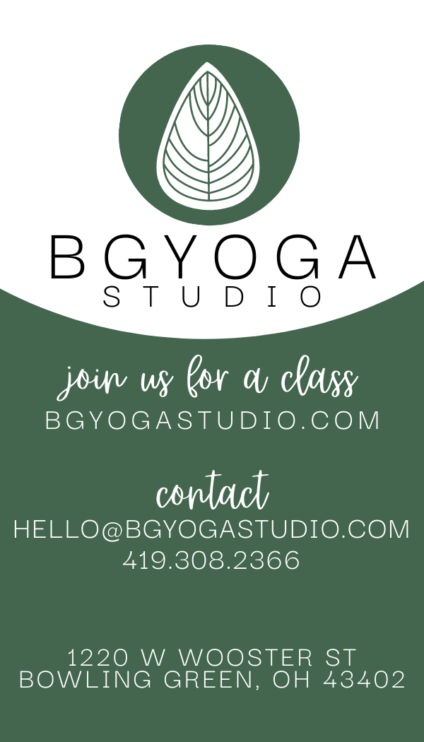 BG Yoga Studio | 1220 W Wooster St, Bowling Green, OH 43402, USA | Phone: (419) 308-2366