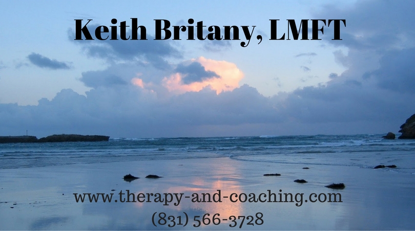 Keith Britany, LMFT | 16463 Los Gatos Blvd, Los Gatos, CA 95032, USA | Phone: (831) 566-3728