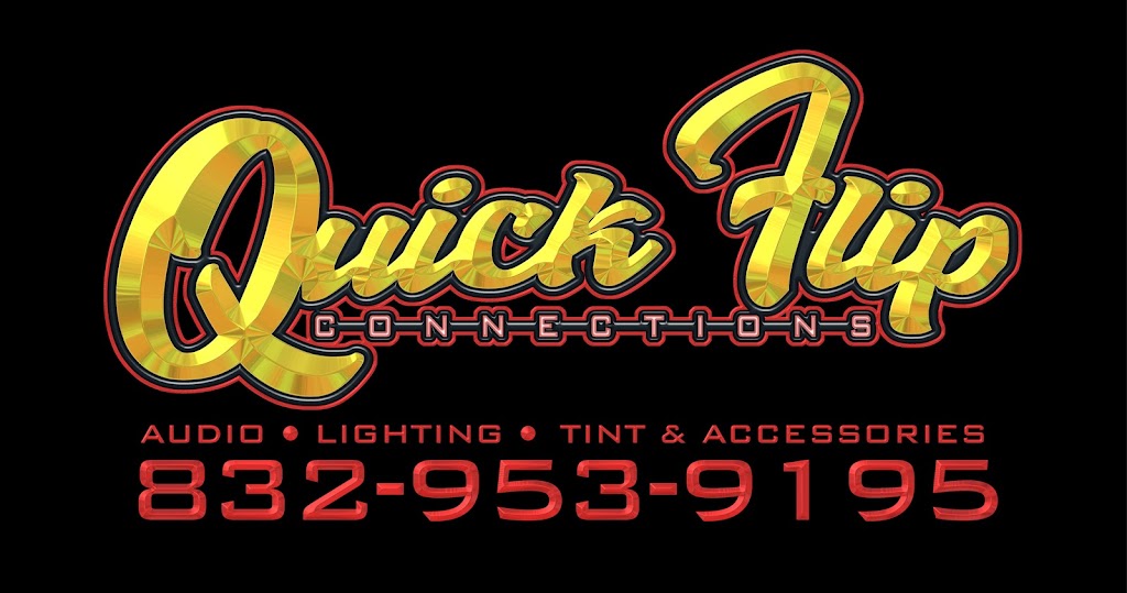 Quick Flip Connections | 24219 Spencer Blvd, Magnolia, TX 77355, USA | Phone: (832) 953-9195